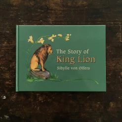 Books Books & More Sibylle Von Olfers - Story Of King Lion