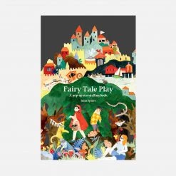 Books Books & More Julia Spiers - Fairy Tale Play: A Pop-up Storytelling Book