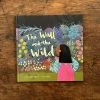 Books Christina Dendy & Katie Rewse - The Wall And The Wild Books & More