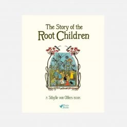 Books Sibylle Von Olfers - The Story Of The Root Children Books & More 12 Books Sibylle Von Olfers - The Story Of The Root Children Books & More