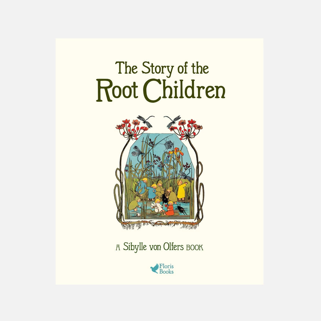 Books Sibylle Von Olfers - The Story Of The Root Children Books & More 6 Books Sibylle Von Olfers - The Story Of The Root Children Books & More